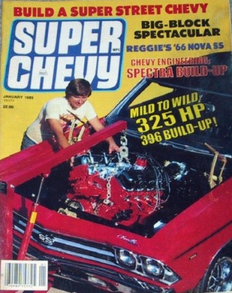 SUPER CHEVY 1985 JAN - BIG BLOCK SPECIAL, SPECTRE